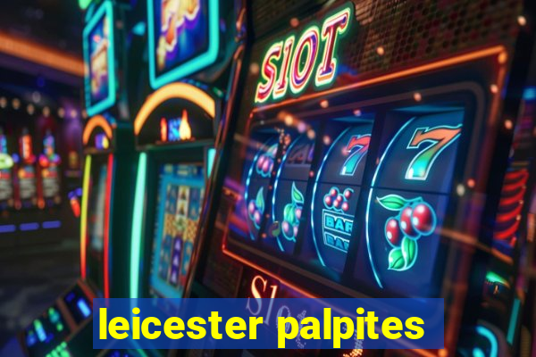 leicester palpites